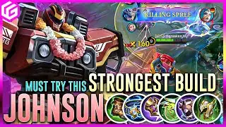 MLBB Johnson Lolita Xborg upstoppable build, Must try | Mobile Legends Full Gameplays