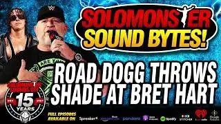Solomonster Reacts To Road Dogg Saying Bret Hart Wasn't A Great Wrestler
