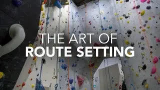 What Makes A Good Route Setter?