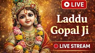 Laddu Gopal Ji - निर्मला दुबे is live
