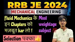 2. RRB JE Fluid Mechanics ! RRB JE Fluid Mechanics Important Topics ! RRB JE Subjects Wise Weightage