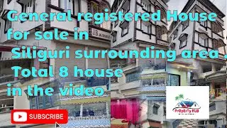 General registered House for sale in Siliguri surrounding area . Total 8 house in the video