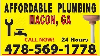 24 Hour Local Plumbing | Affordable Plumbing Services Macon Ga.