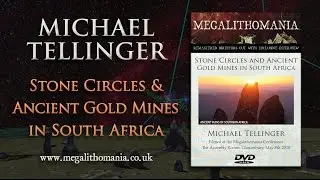 Michael Tellinger: Stone Circles and Ancient Gold Mines in South Africa FULL LECTURE