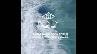 Infinity Naturals Refreshing Body Scrub With Peppermint Essential Oil