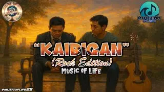 Kaibigan (Rock Edition) - Official Lyric Video