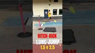 LONG JUMP IS THE 2.5 hitch-kick better than the 1.5 version #longjump