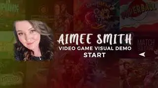 Video Game Visual Demo Reel (Aimee Smith)