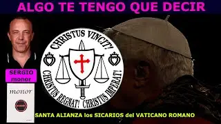 708 SANTA ALIANZA los SIC&Lambda;RIOS del VATICANO ROMANO