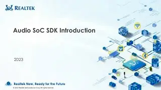 02 Realtek Bluetooth Audio SoC &mdash;&mdash; SDK Introduction