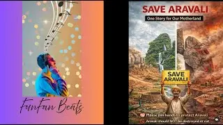 Save Aravali & Save Environment Song || FUNFAN BEATS || Tranding song