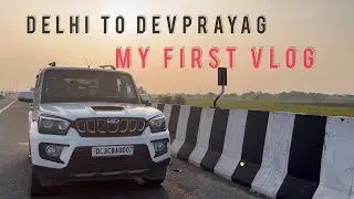 My First Vlog Day 1 AULI || Delhi To Devprayag || Auli 2022 Vlog 1 #my_first_vlog #myfirstvlog #vlog
