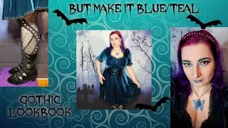 Shop my Closet GOTHIC LOOK BOOK but make it BLUE / TEAL goth clothing haul💜🦇💜