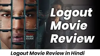 Logout Movie Review in hindi | logout film review | zee5 logout movie