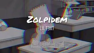 LIL.T3XT - Zolpidem (&Aacute;udio Visualizer)