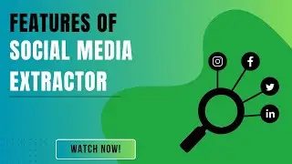 Social Media Extractor | Feature of WhatsApp Marketing software Explained | DataMine