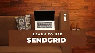 What is Sendgrid | How to use Sendgrid in application | How to send emails using Sendgrid
