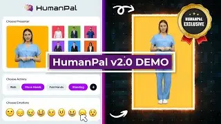 HumanPal 2.0 Demo - Walking, Talking, Multilingual AI Human Video Creator