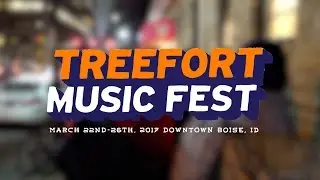 Treefort 2017: Day 1 in 30 Seconds
