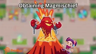 OBTAINING Magmischief in Prodigy