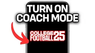 HOW TO TURN ON COACH MODE COLLEGE FOOTBALL 25 2025! (FULL GUIDE)