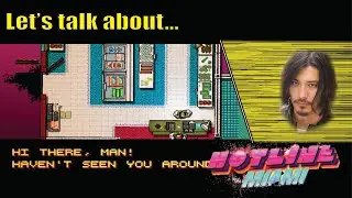Let's Talk About Hotline Miami