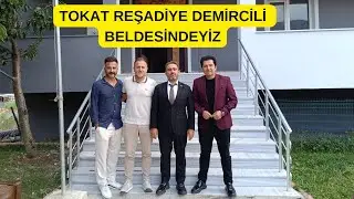 Bizim YILDIRIM - Tokat Reşadiye Demircili Beldesine Yolculuk