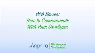 Web Basics: How to Communicate With Your Developer