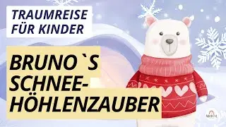 Traumreise für Kinder ❄️ Schlaf gut mit dem Schneebär ✨ Einschlafgeschichte in der Glitzereishöhle