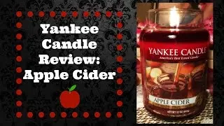 Обзор Yankee Candle: яблочный сидр