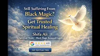 Get Powerful Islamic Spiritual Healing &ndash; Black Magic Removal, Evil Eye Protection