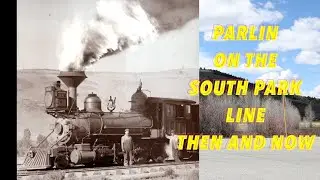 Parlin on the South Park Line: Then and Now