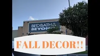 Fall Deocor 2019 Bed Bath and Beyond