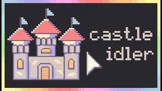 Демоверсия Castle Idler - Защищаю свой замок с помощью ветряных мельниц СМЕРТИ!