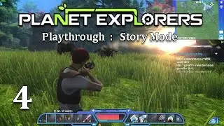 Planet Explorers | Story Mode Playthrough Part 4 - Rifle, Koronas and Firebears | No Commentary