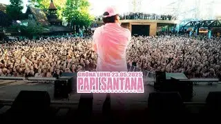 Papi Santana @ Gr&ouml;na Lund 2025