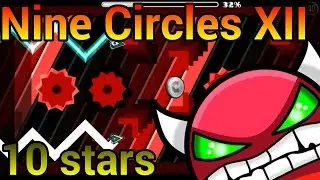 Geometry Dash [Android] - Demon #66 - Nine Circles XII by Rustamthebest