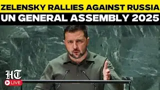 Zelensky Speech Live | Zelensky Speaks At UN General Assembly 2025 | United Nations | Russia