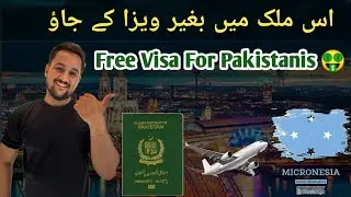 Free Visa For Pakistanis 2025 | Travel To Micronesia | Tourist & Work Visa For Pakistanis 2025