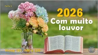 SINTONIA DE LOUVOR / Culto da família  / 2026 com muito louvor - parte 6