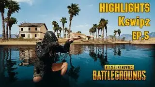 [PUBG] - Highlights Kswipz #5