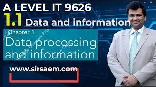 1.1 Data and information -- A Level IT 9626  -- A  Level Computer Science 9618