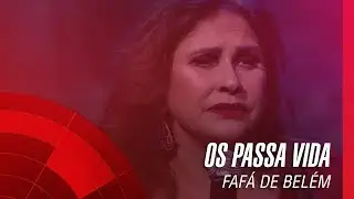 Fafá de Belém - Os passa vida