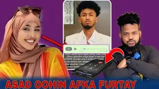 COD SIR AH! KING CEYDA OO ASAD FARIIN UU KANAXAY UDIRAY,AMIIRA LASAFTAY,SIRO BADANA KASHIFAY|DAAWO..