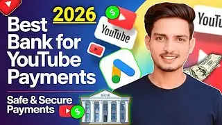 Best Bank for YouTube Payment in 2026 | Which Bank is best for YouTube Payment 💰