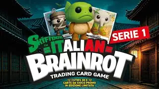 SKIFIDOL ITALIAN BRAINROT - SERIE 1 CUTIES 3D, CARTE DA GIOCO PROMO IN EDIZIONE LIMITATA CON 3D.