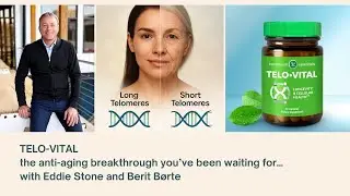 TELO-VITAL the anti-aging breakthrough you`ve been waiting for ......