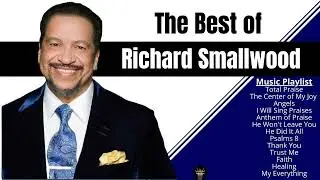 The Best of RICHARD SMALLWOOD!