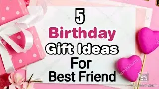 5 Easy Birthday Gift Ideas For Best Friend During Quarantine | Birthday Gifts | Birthday Gifts 2020