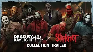 Dead by Daylight | Трейлер коллекции Slipknot